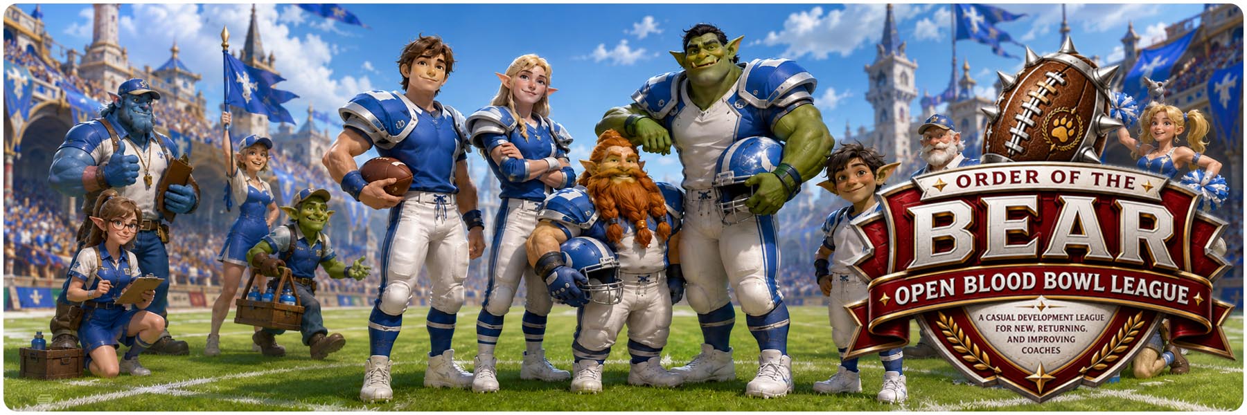 Order of the Bear Open Blood Bowl League
